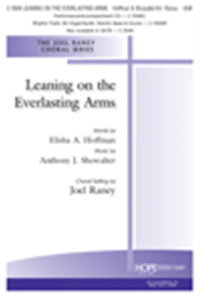 Leaning on the Everlasting Arms
